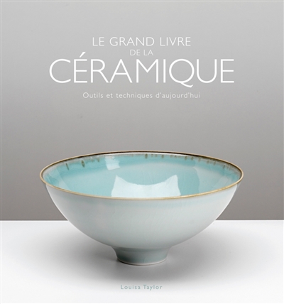 grand livre de la céramique (Le) - 