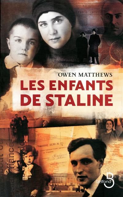 enfants de Staline (Les) - 