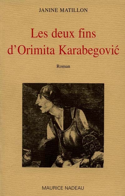 deux fins d'Orimita Karabegovic (Les ) - 