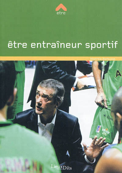 Etre entraîneur sportif - 