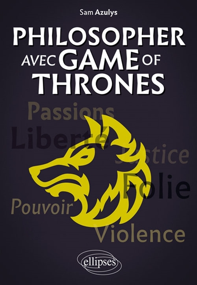 Philosopher avec Game of thrones - 