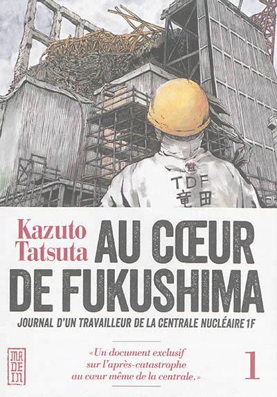 Au coeur de Fukushima - 