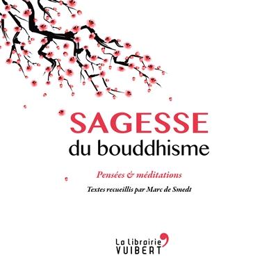 Sagesse du bouddhisme - 