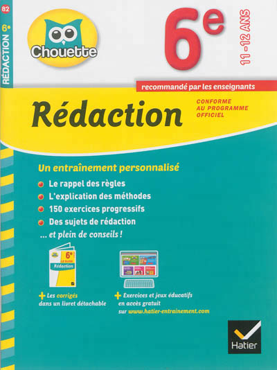 Rédaction 6e, 11-12 ans - 