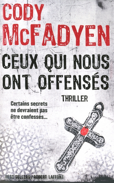 Ceux qui nous ont offensés - 