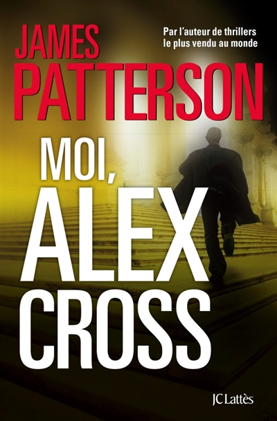 Moi, Alex Cross - 