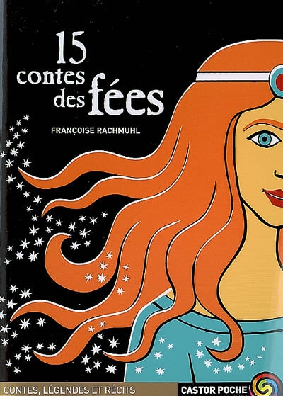 15 contes et légendes des fées - 