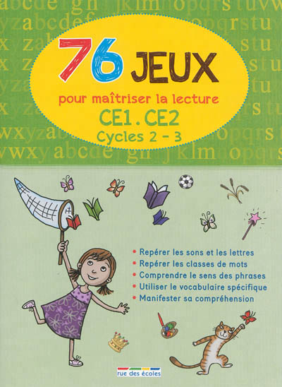 76 jeux pour maîtriser la lecture - 