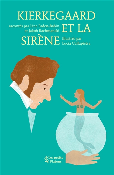 Kierkegaard et la sirène - 