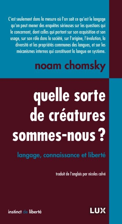 Quelle sorte de créatures sommes-nous? - 