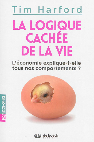 logique cachée de la vie (La) - 