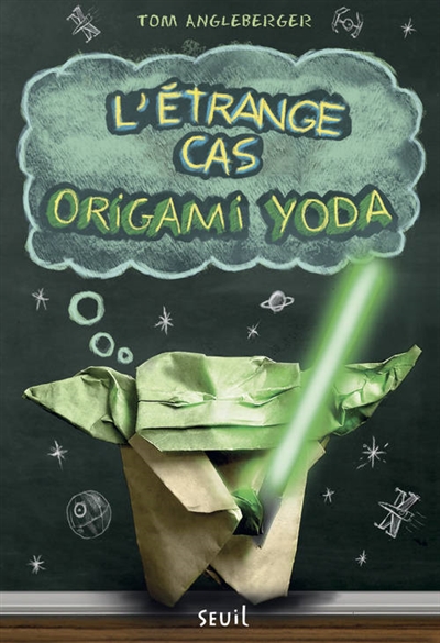 étrange cas Origami Yoda (L') - 