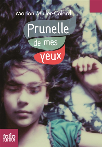 Prunelle de mes yeux - 