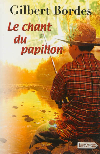 Chant du papillon (Le) - 