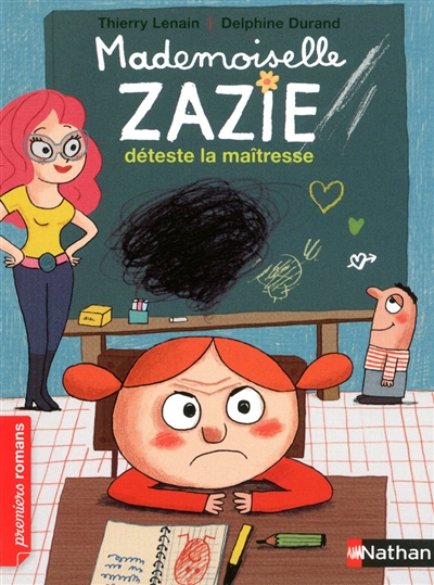 Mademoiselle Zazie déteste la maîtresse - 