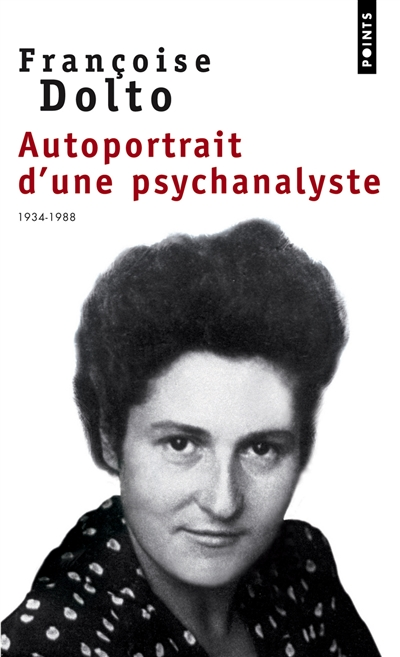 Autoportrait d'une psychanalyste - 