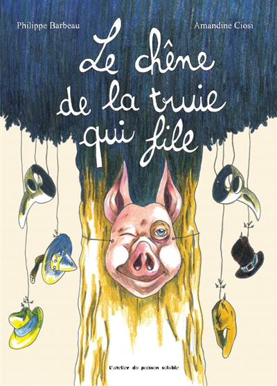 chêne de la truie qui file (Le) - 