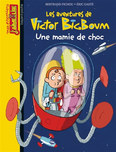 Victor Bigboum : une mamie de choc - 