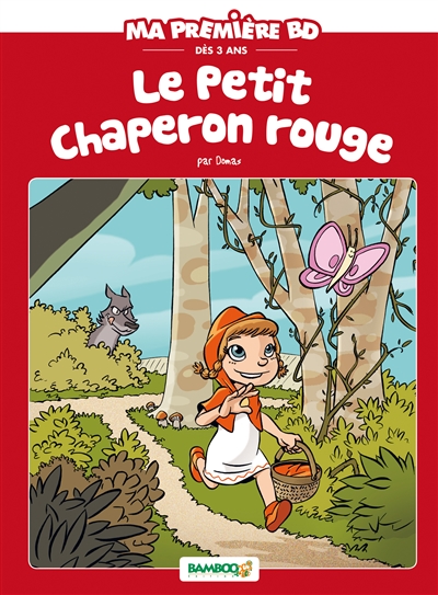 Petit Chaperon rouge (Le) - 