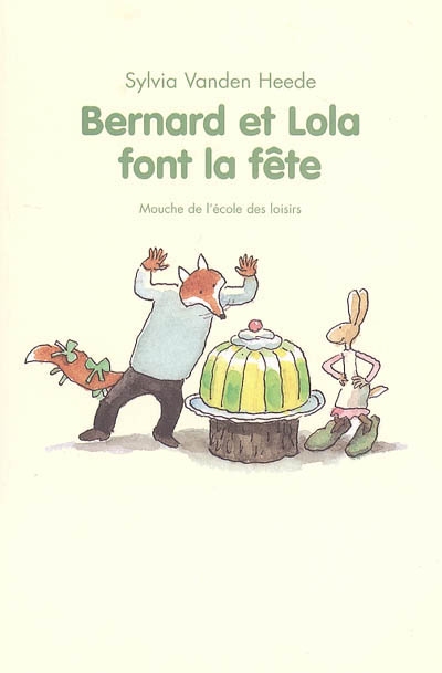 Bernard et Lola font la fête - 