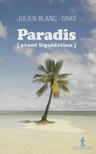 Paradis [avant liquidation] - 