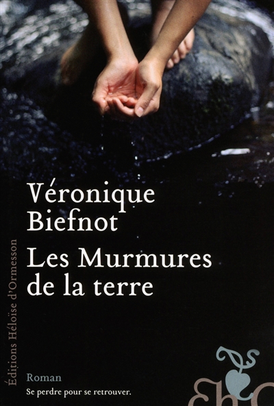 murmures de la terre (Les) - 