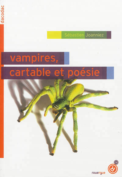 Vampires, cartable et poésie - 