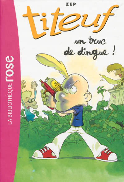 truc de dingue ! (Un) - 