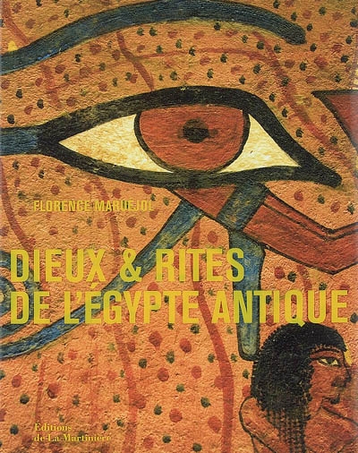 Dieux & rites de l'Egypte antique - 