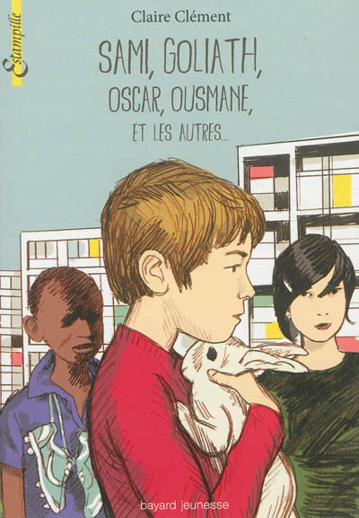 Sami, Goliath, Oscar, Ousmane et les autres... - 