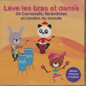 Lève les bras et danse - 