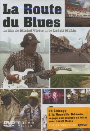 La Route du blues - 