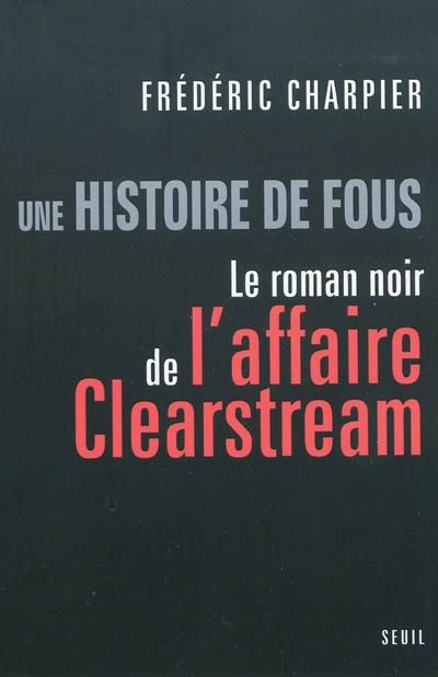 histoire de fous (Une) - 