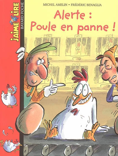 Alerte, poule en panne ! - 