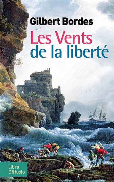 vents de la liberté (Les) - 