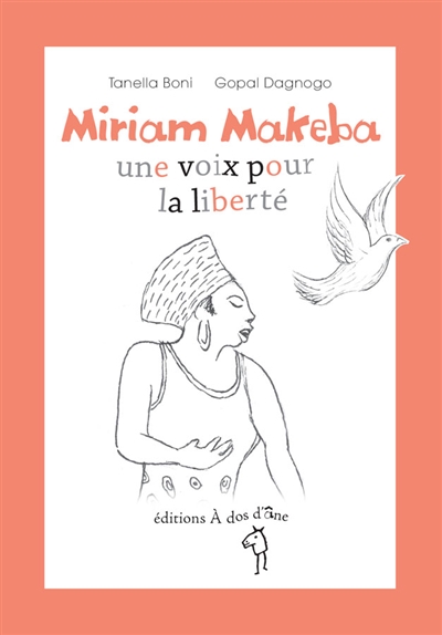 Miriam Makeba, une voix pour la liberté - 