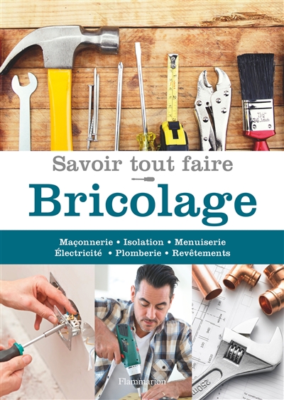 Savoir tout faire - 