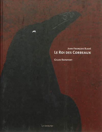 roi des corbeaux (Le) - 