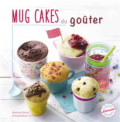 Mug cakes du goûter - 