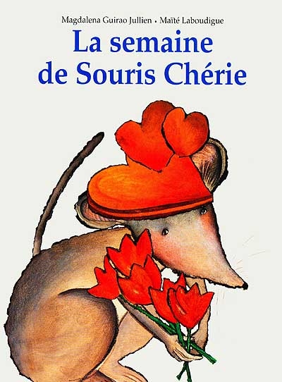 semaine de souris chérie (La) - 