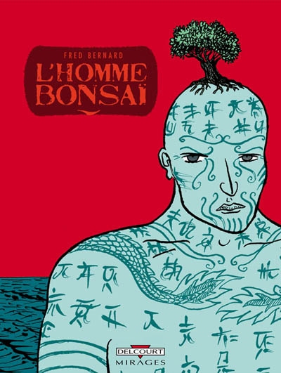 homme bonsaï (L') - 