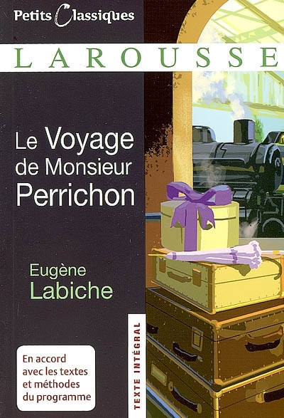 Voyage de monsieur Perrichon (Le) - 