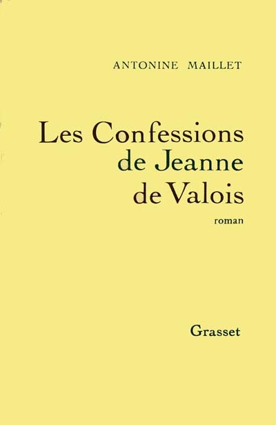 confessions de Jeanne de Valois (Les ) - 