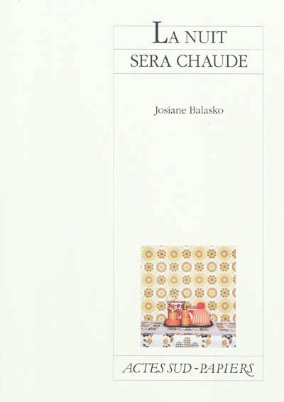 nuit sera chaude (La) - 