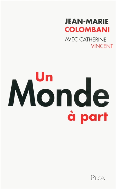 Monde à part (Un) - 