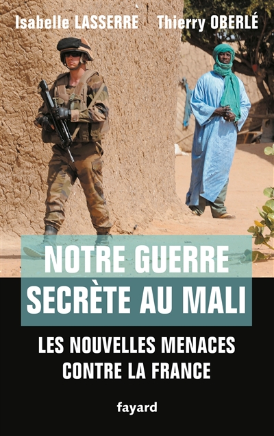 Notre guerre secrète au Mali - 