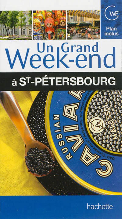 grand week-end à Saint-Pétersbourg (Un) - 