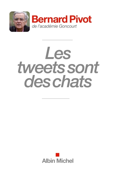 tweets sont des chats (Les) - 