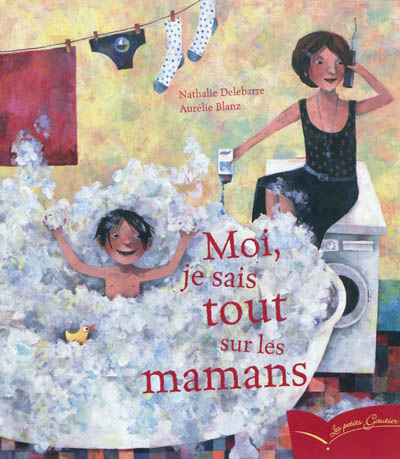 Moi, je sais tout sur les mamans - 