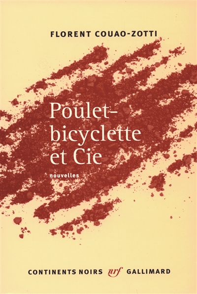 Poulet-bicyclette et Cie - 